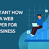 7 Tips on How to Find a Freelance Business Web Developer