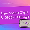 Top 14 Sites for Free Video Clips and Stock Footage