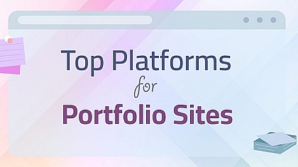 27 Best Platforms for Creating a Personal Portfolio Site